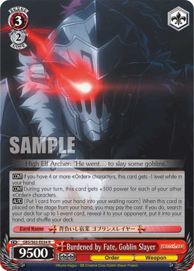 Burdened by Fate, Goblin Slayer