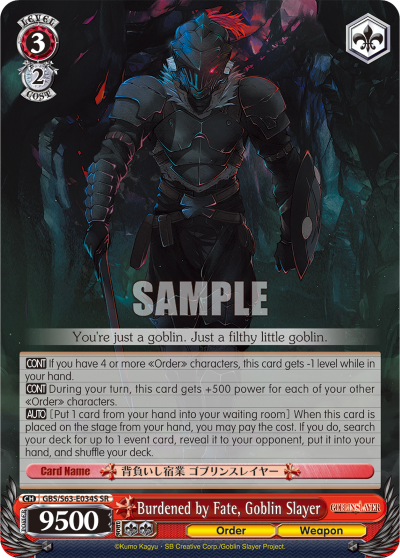 Burdened by Fate, Goblin Slayer