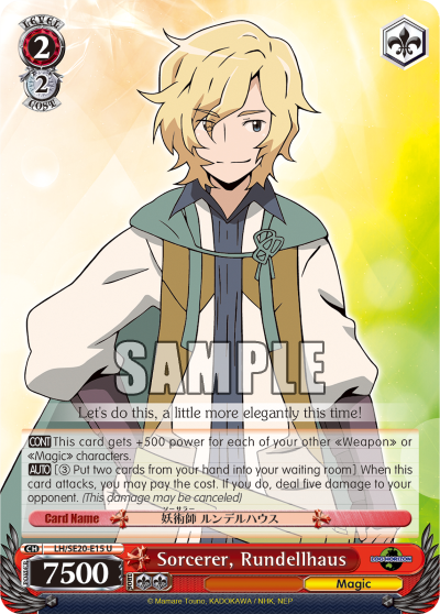 Sorcerer, Rundellhaus