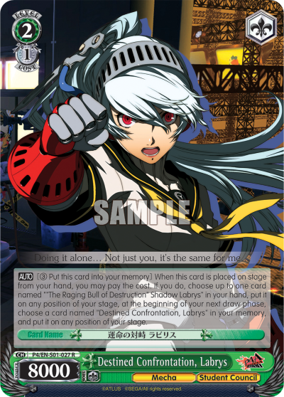 Destined Confrontation, Labrys