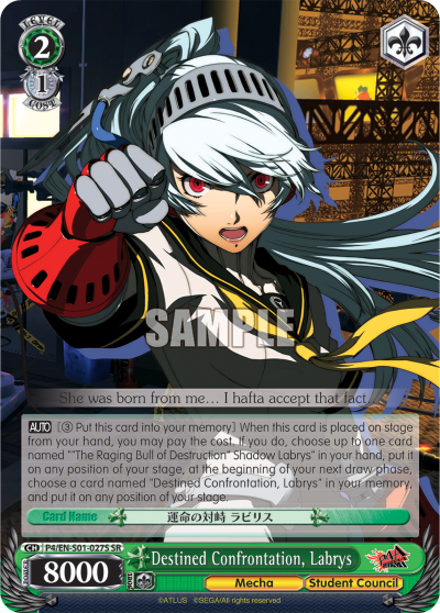 Destined Confrontation, Labrys