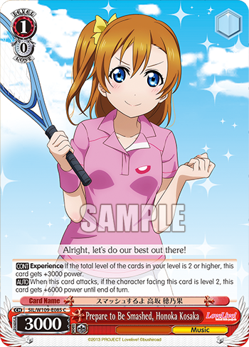 Prepare to Be Smashed, Honoka Kosaka